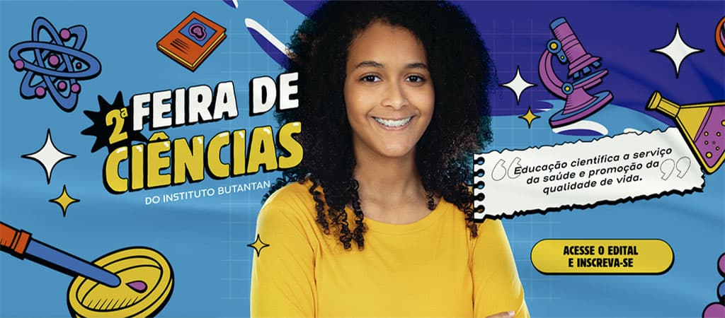 2ª Feira de Ciências do Butantan