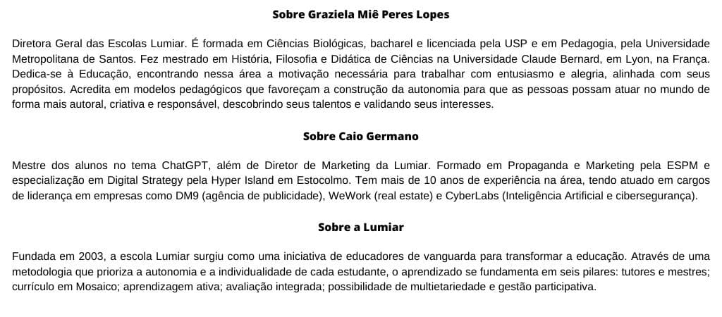 Educadores da Lumiar falam sobre o uso do Chat GPT na escola Educadores da Lumiar falam sobre o uso do Chat GPT na escola