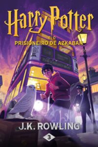 Harry Potter e o prisioneiro de Azkaban Harry Potter e o prisioneiro de Azkaban