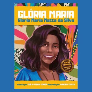 Bibliografia de Glória Maria Bibliografia de Glória Maria