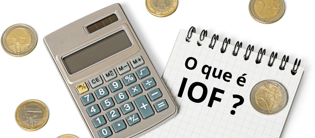 O que é IOF e por que é importante o estudante saber como esta taxa impacta a vida das famílias